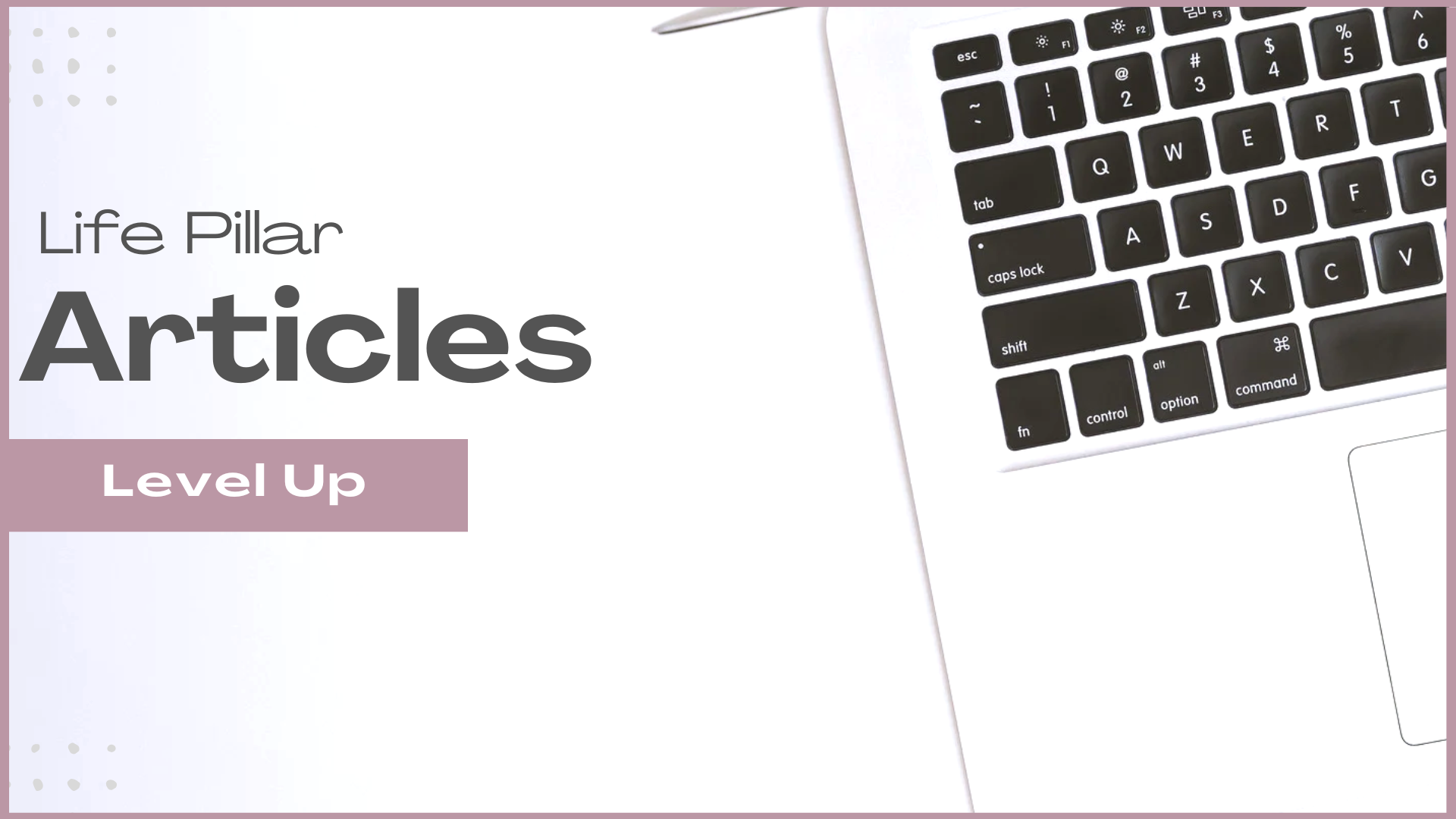 Freebies Categorized by Life Pillars